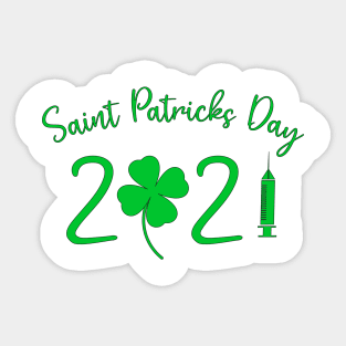 Funny  St Patrick Day 2021 Sticker